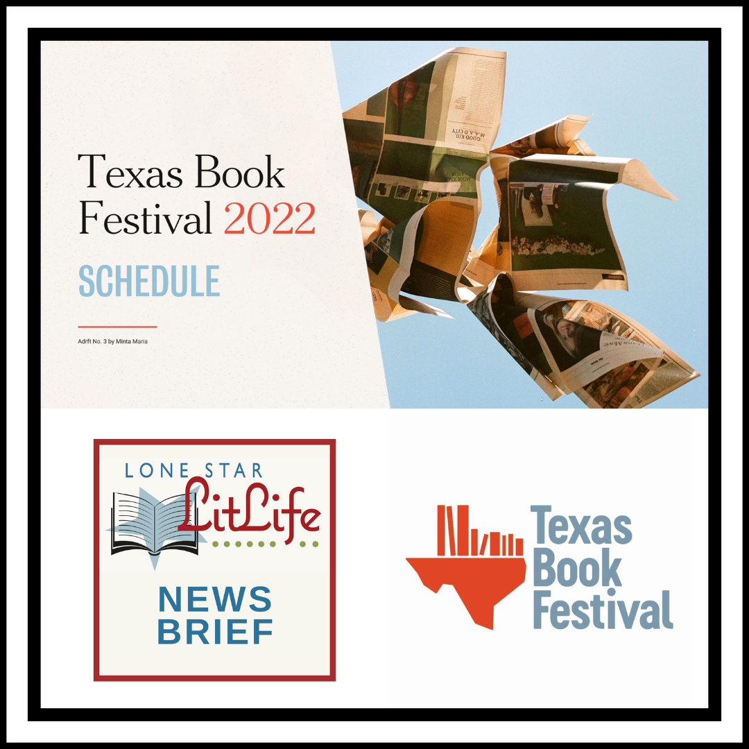 Texas Book Festival Announces 2022 Schedule Lone Star Literary Life